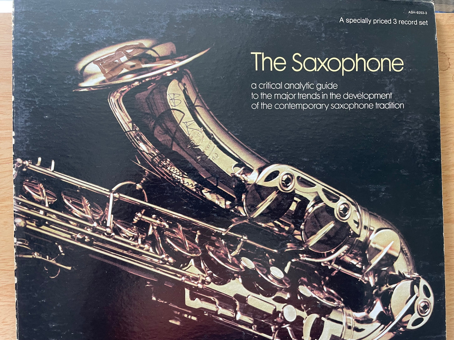 "THE SAXOPHONE"- THREE RECORD SET-$14.99 +SHIPPING $5.00