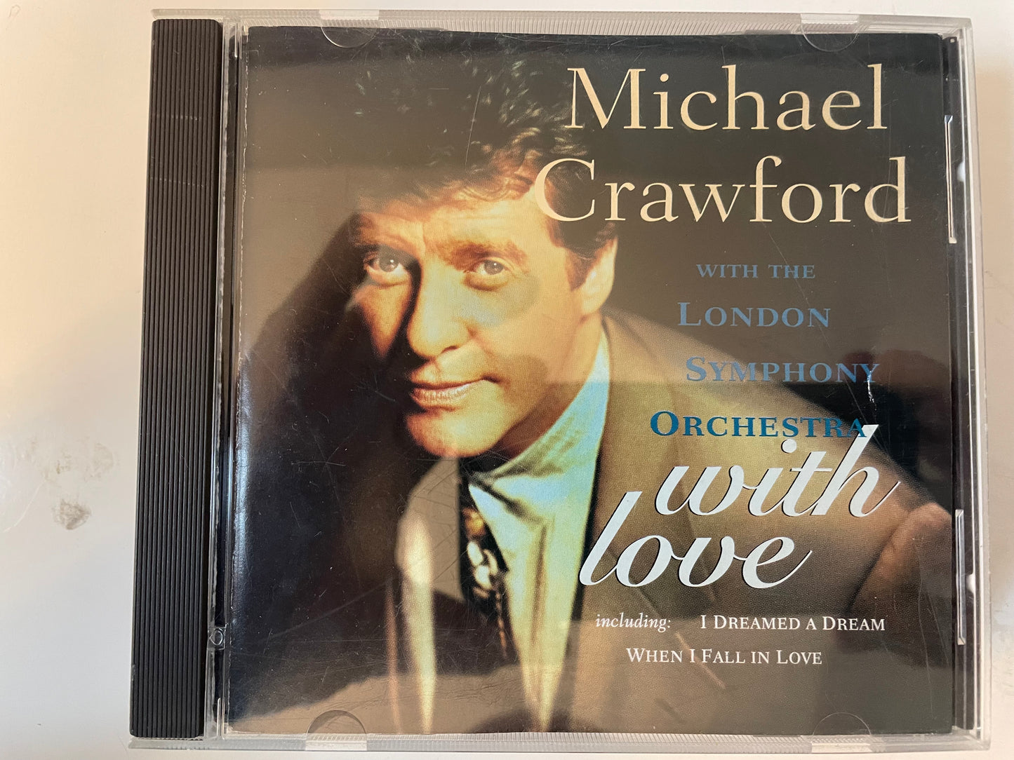 MICHAEL CRAWFORD "WITH LOVE"-$7.99 + $5.00 SHIPPING