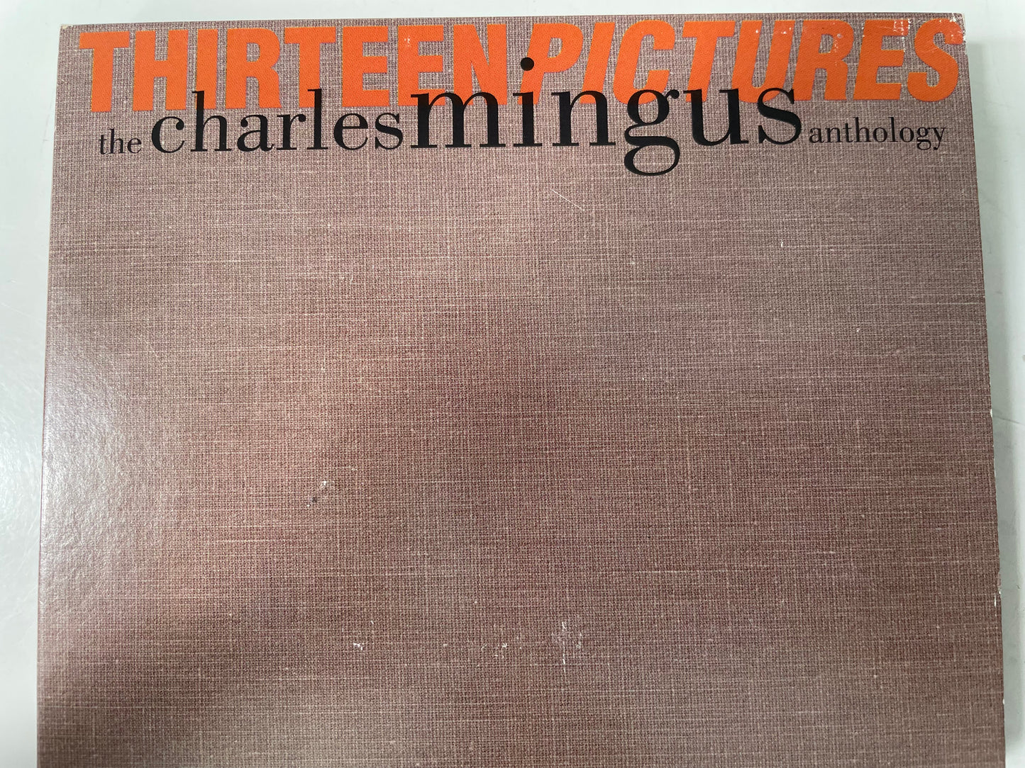 THE CHARLES MINGUS ANTHOLOGY "THIRTEEN PICTURES"-$18.99 +SHIPPING $5.00