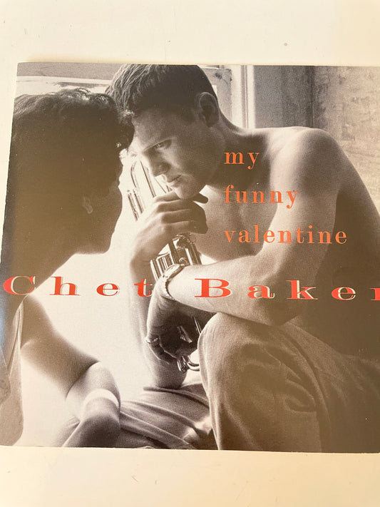 CHET BAKER "MY FUNNY VALENTINE" $7.99 + SHIPPING $5.00