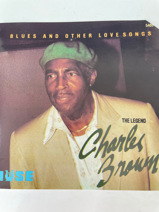 CHARLES BFROWN "BLUES AND OTHER LOVE SONGS"-$12.99 + SHIPPING $5.00