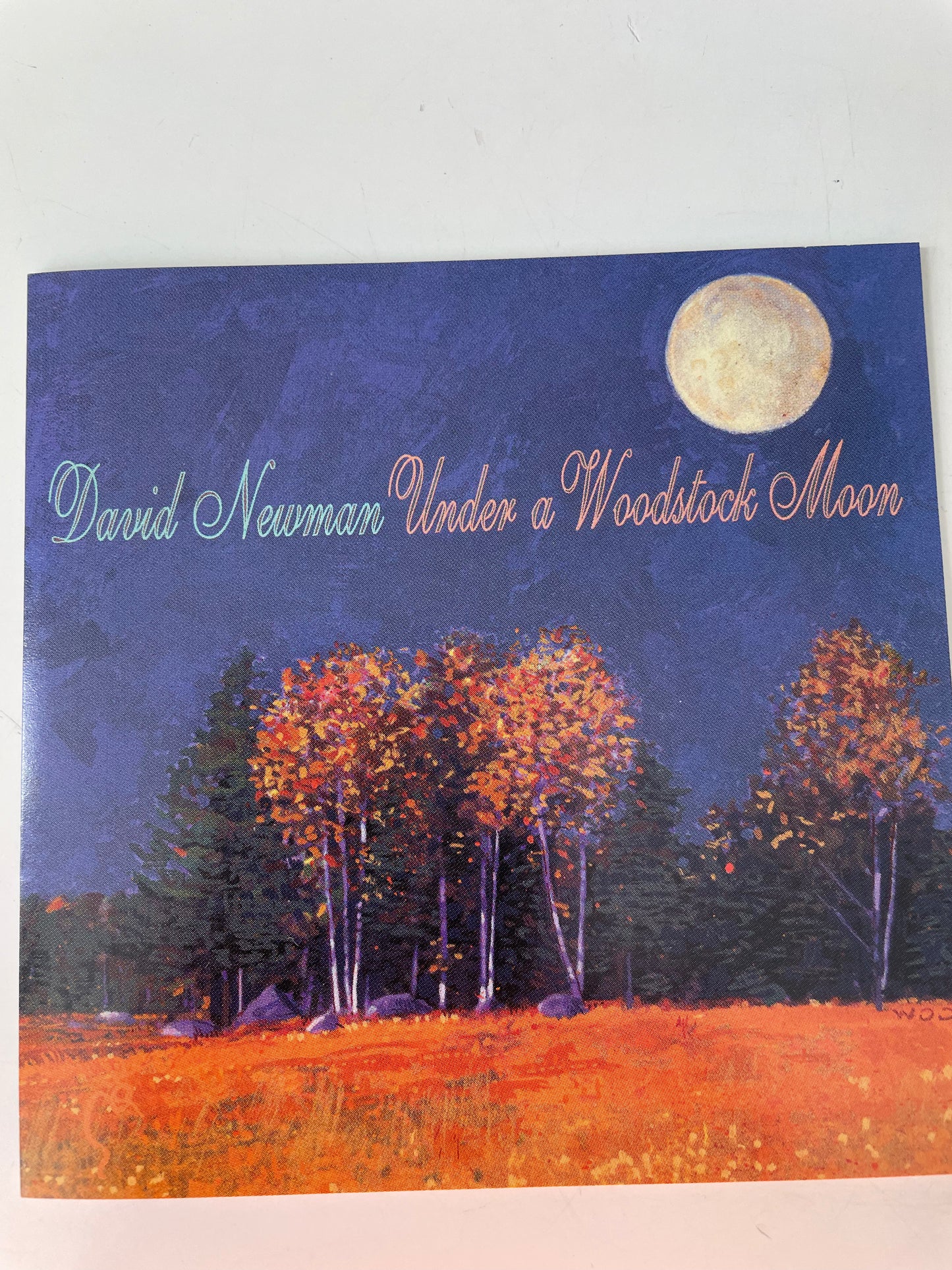 DAVID NEWMAN "UNDER A WOOSTOCK MOON"-$7.99 + SHIPPING $5.00