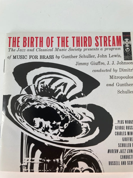 "THE BIRTH OF THE THIRD STREAM" $11.99+ SHIPPING $5.00