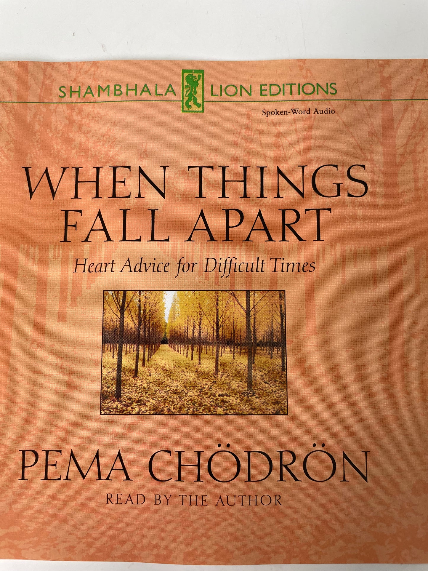 PEMA CHODRON "WHEN THINGS FALL APART"-$4.99 +SHIPPING $5.00