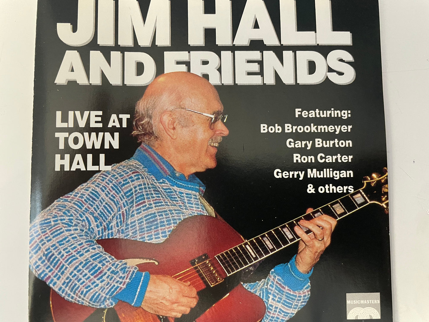 JIM HALL AND FRIENDS-"LIVE AT TOWN HALL" VOLUME 1-$9.99