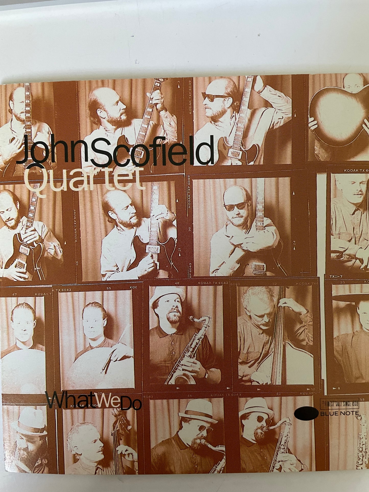 JOHN SCOFIELD QUARTET "WHAT WE DO"-$75.00+SHIPPING $5.00