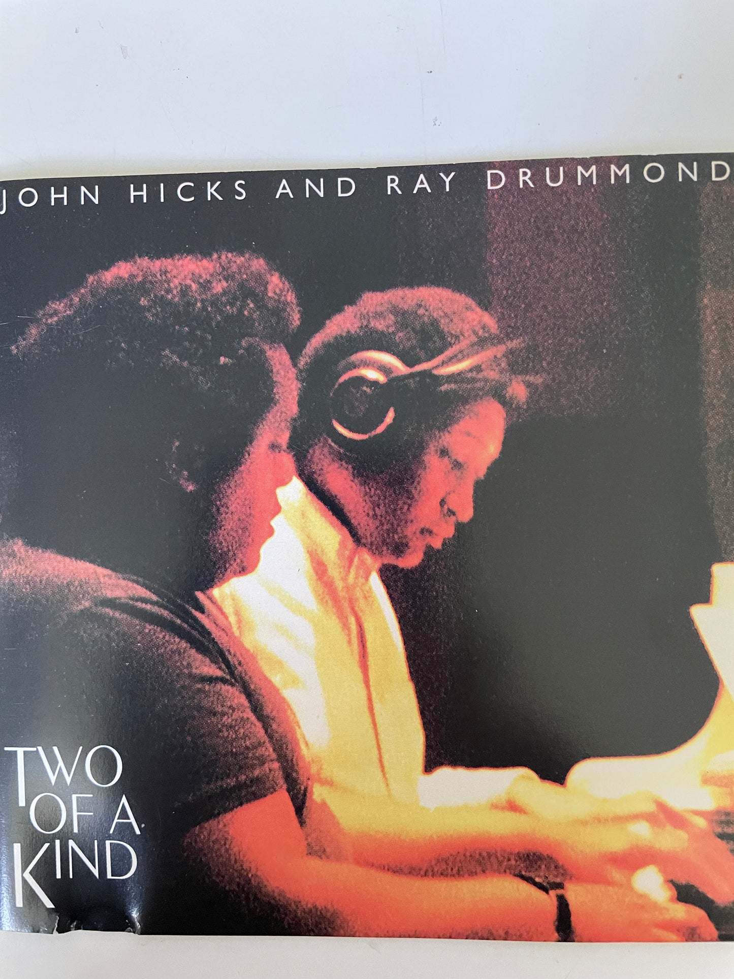 JOHN HICKS & RAY DRUMMOND "TWO OF A KIND"-$7.99