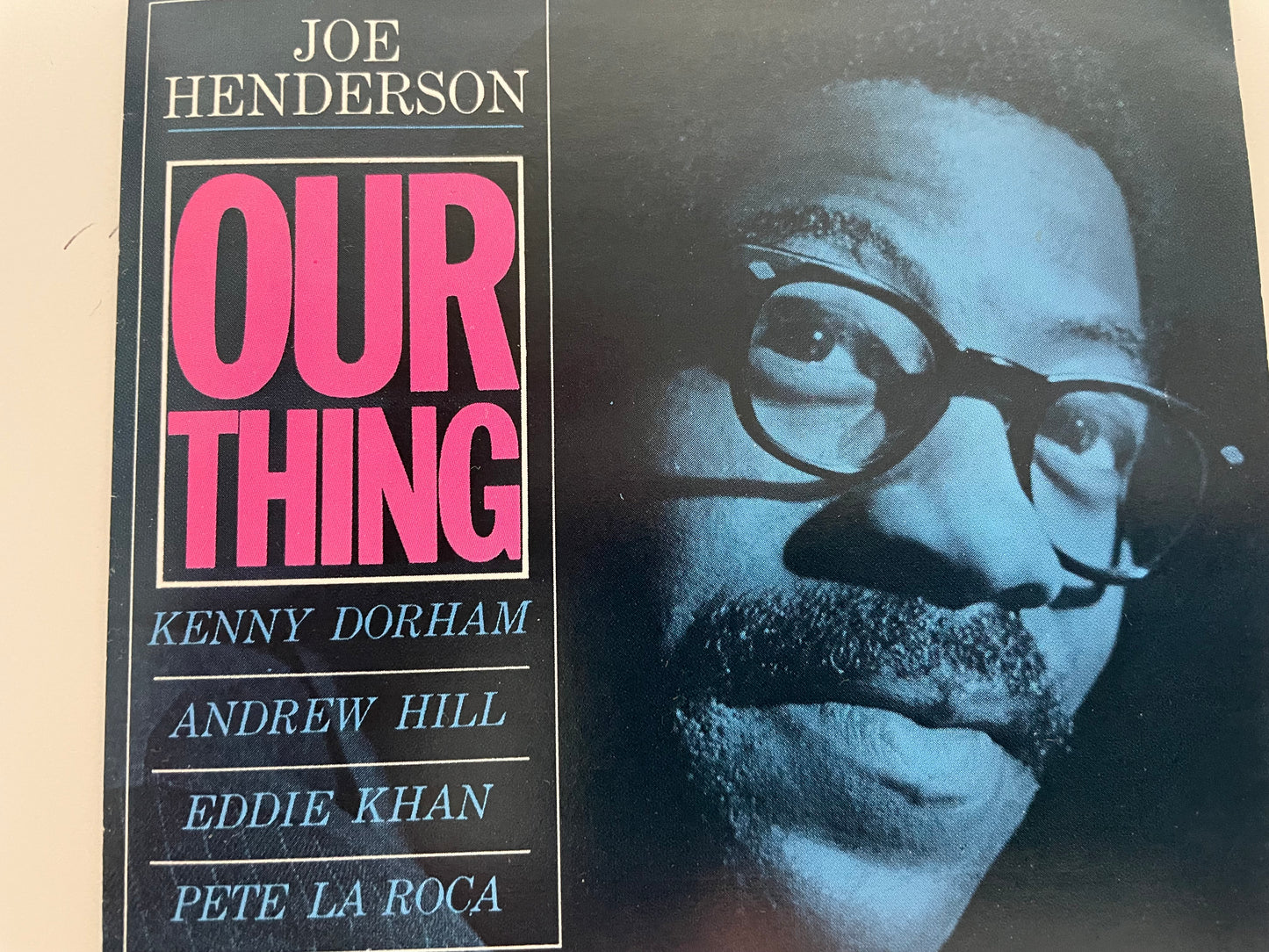 JOE HENDERSON "OUR THING"-$21.99 +SHIPPING $3.99