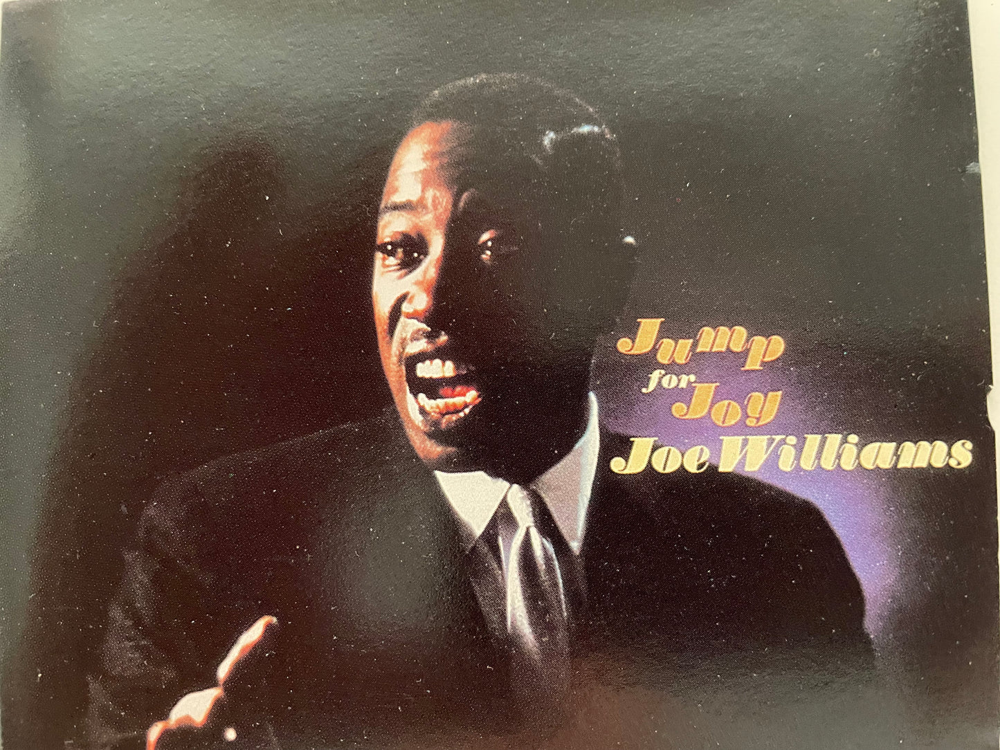 JOE WILLIAMS  "JUMP FOR JOY"-$12.99 +SHIPPING $3.99