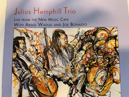 JULIUS HEMPHILL "LIVE FROM MUSIC CAFE" $29.99 +SHIPPING $5.00