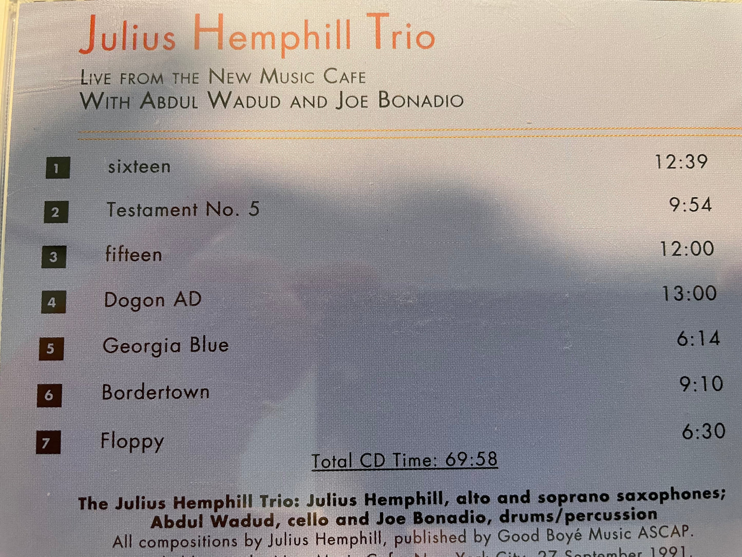 JULIUS HEMPHILL "LIVE FROM MUSIC CAFE" $29.99 +SHIPPING $5.00