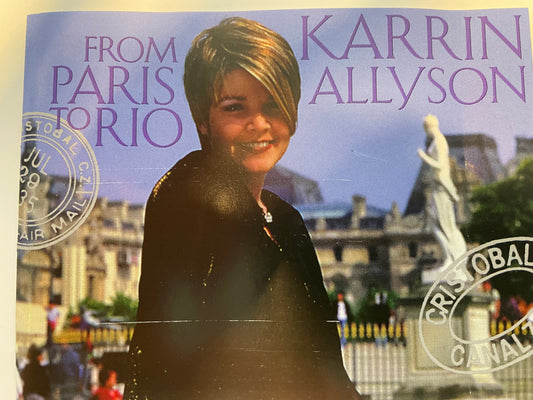 KARRIN ALLLYSON "FROM PARIS TO RIO"-$5.99 +SHIPPING $5.00