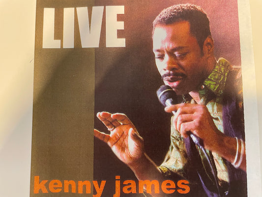 KENNY JAMES "LIVE"-$12.99 +SHIPPING $5.00