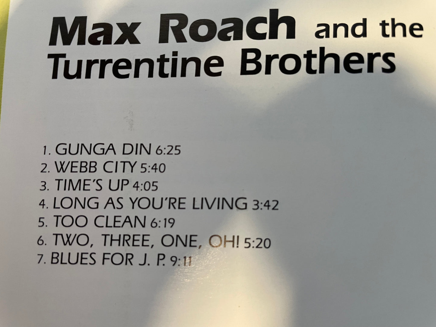 MAX ROACH AND THE TURRENTINE BROTHERS "HISTORICAL MASTERS"-$19.99 +SHIPPING $5.00