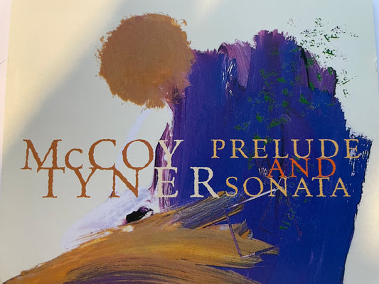 MCCOY TYNER "PRELUDE AND SONATA"-$4.99+SHIPPING $5.00