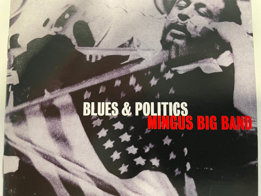 MINGUS "BLUES AND POLITICS"- $3.99 "SHIPPING $5.00