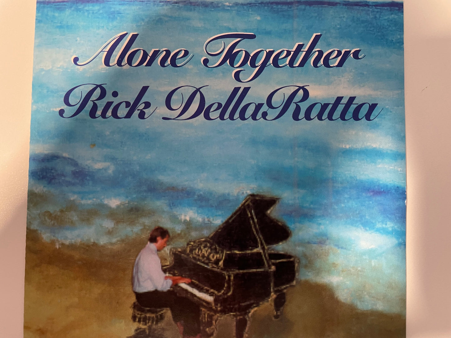 RICK DELARATTA "ALONE TOGETHER"-$4.99 +SHIPPING $5.00