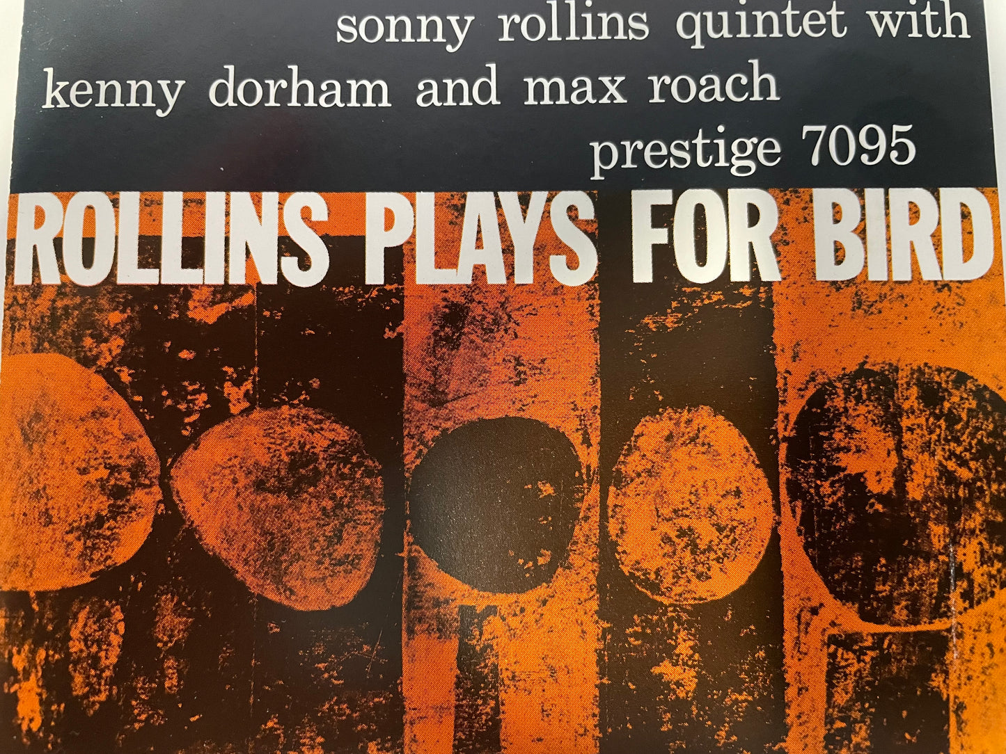 SONNY ROLLINS PLAYS FOR BIRD-$7.99 +SHIPPING $5.00