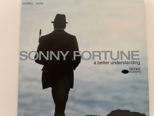 SONNY FORTUNE "A BETER UNDERSTANDING"-$4.99 +SHIPPING $5.00