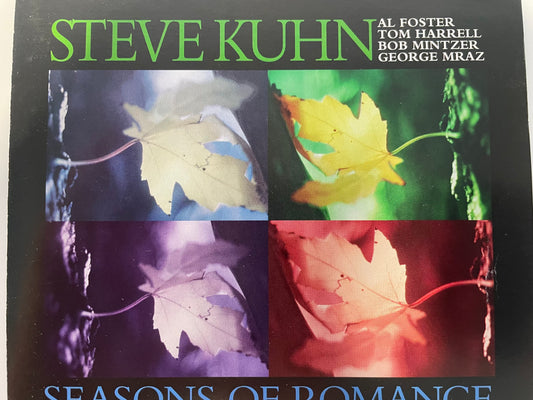 STEVE KUHN "SEASONS OF ROMANCE"-$3.99 +SHIPPING $5.00