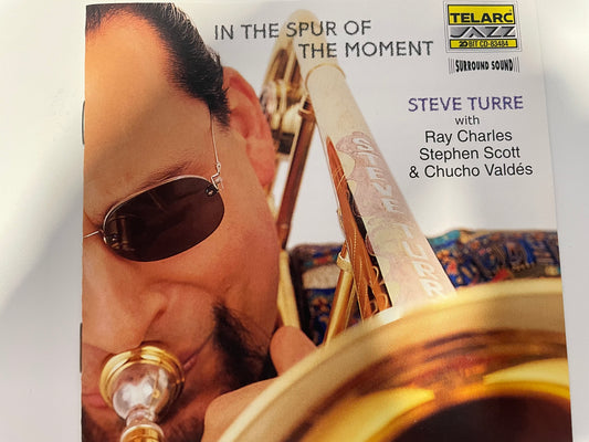 STEVE TURRE "IN THE SPUR OF THE MOMENT"-$3.99 +SHIPPING $5.00