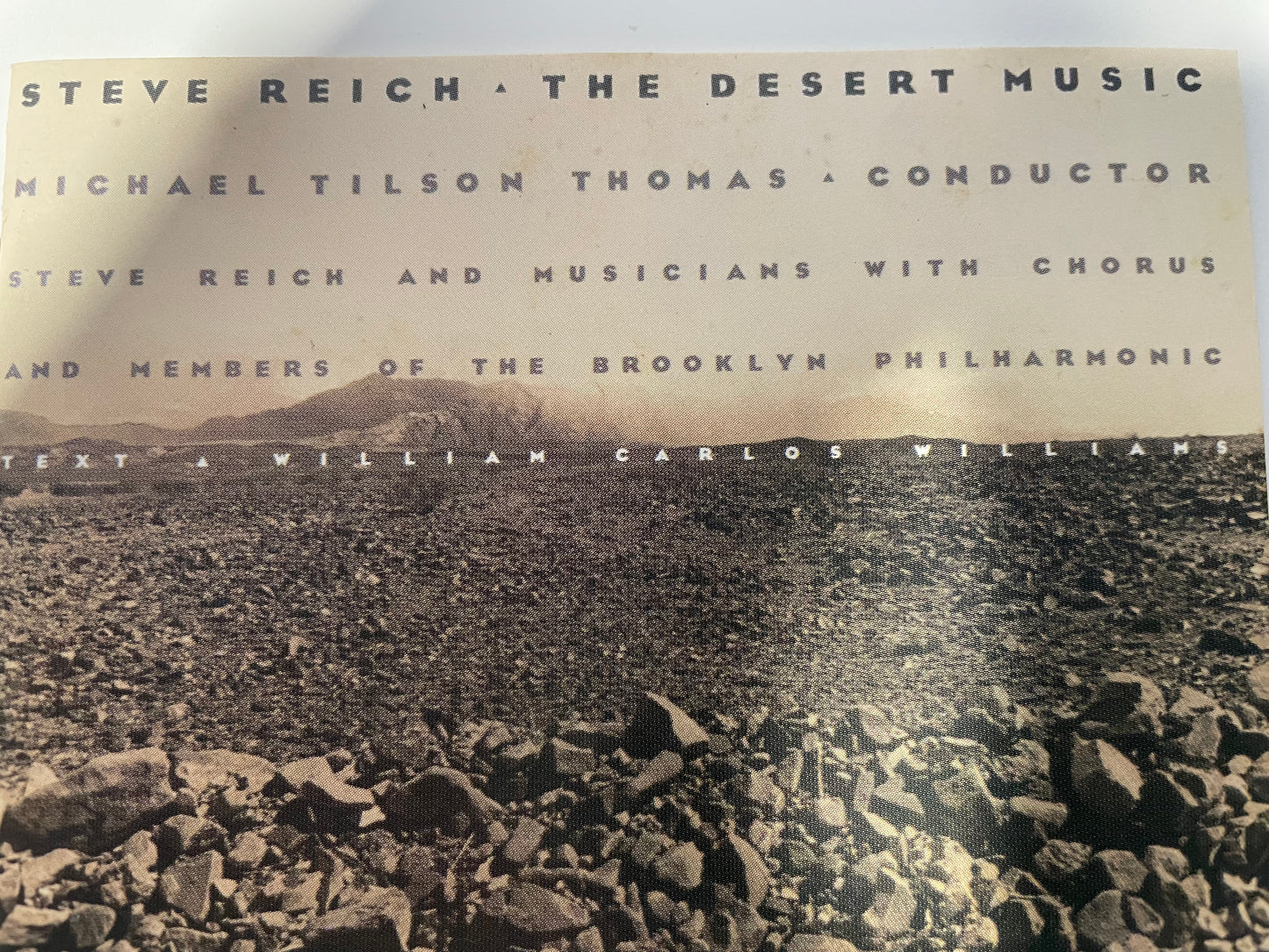 STEVE REICH "THE DESERT MUSIC"-$5.99 +SHIPPING $5.00