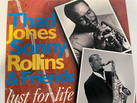 THAD JONES/SONNY ROLLINS "LUST FOR LIFE"-$4.99 +SHIPPING $5.00