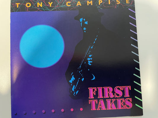 TONY CAMPISE "FIRST TAKES-$8.99 +SHIPPING $5.00