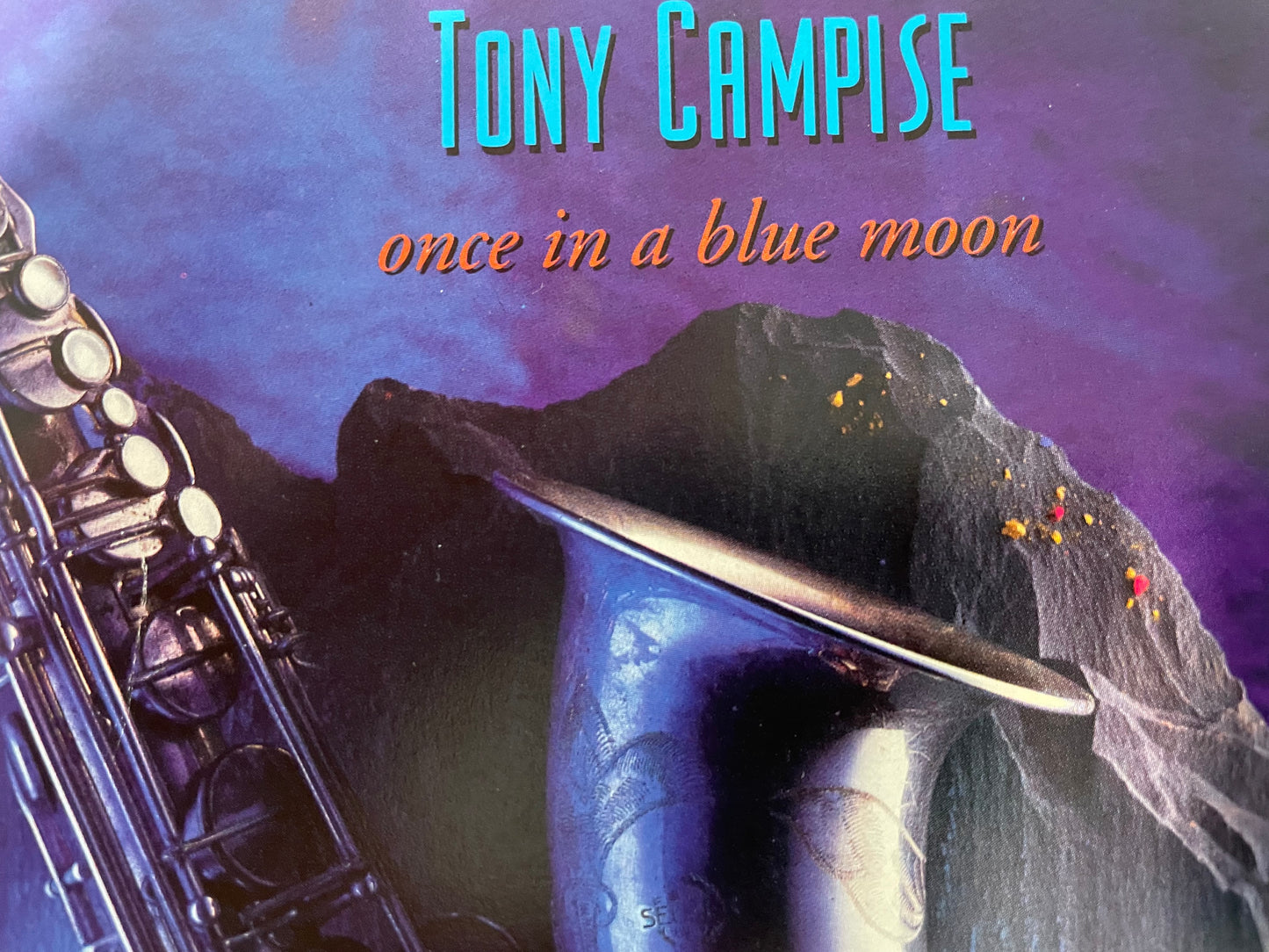 TONY CAMPISE "ONCE IN A BLUE MOON" -$7.99 +SHIPPING $5.00