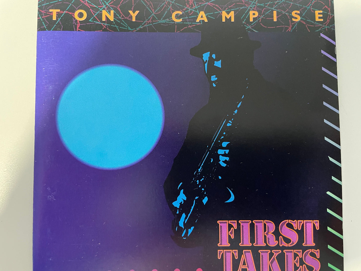 TONY CAMPISE "FIRST TAKES"-$2.99 +SHIPPING $5.00