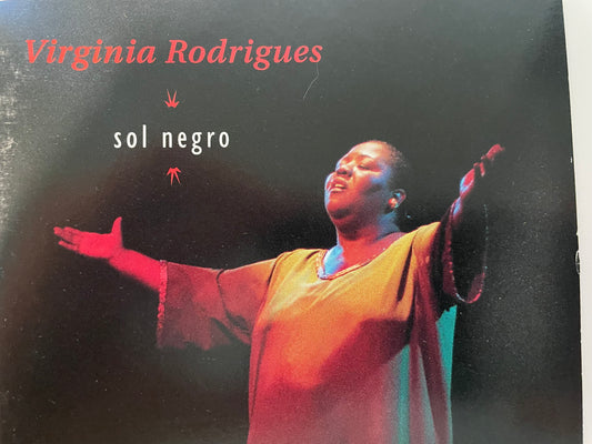 VIRGINIA RODRIGURES "SOL NEGRO"-$3.99 +SHIPPING $5.00