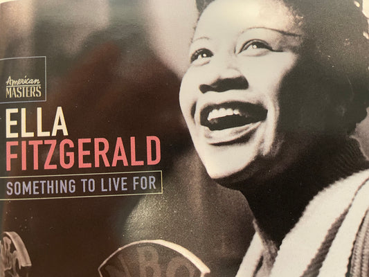 ELLA FITZGERALD "SOMETHING TO LVE FOR"-$6.99 +SHIPPING $5.00