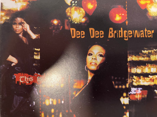 DEE DEE BRIDGEWATER "THIS IS NEW"-$19.99 +SHIPPING $5.00