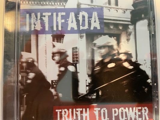 INTIFADA "TRUTH TO POWER"-$9.99 +SHIPPING $5.00