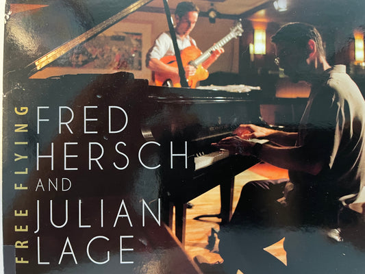 FRED HERSCH/JULIAN LAGE "FREE FLYING"-$7.99 +SHIPPING $5.00