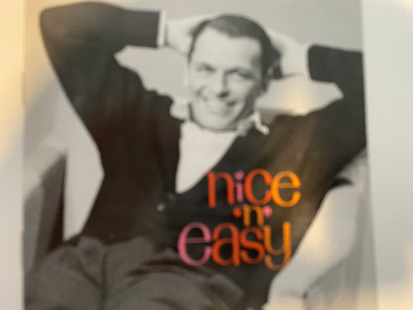 FRANK SINATRA NICE AND EASY"- $5.99 +SHIPPING $5.00