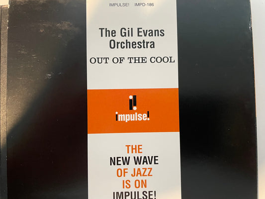 GIL EVANS "OUT OF THE COOL"-$4.99 +SHIPPING $5.00