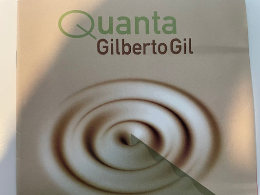 GILBERTO GIL "QUANTA"-$8.99 +SHIPPING $5.00