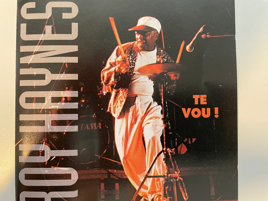 ROY HAYNES "TE VOU!"-$5.99 +SHIPPING $5.00