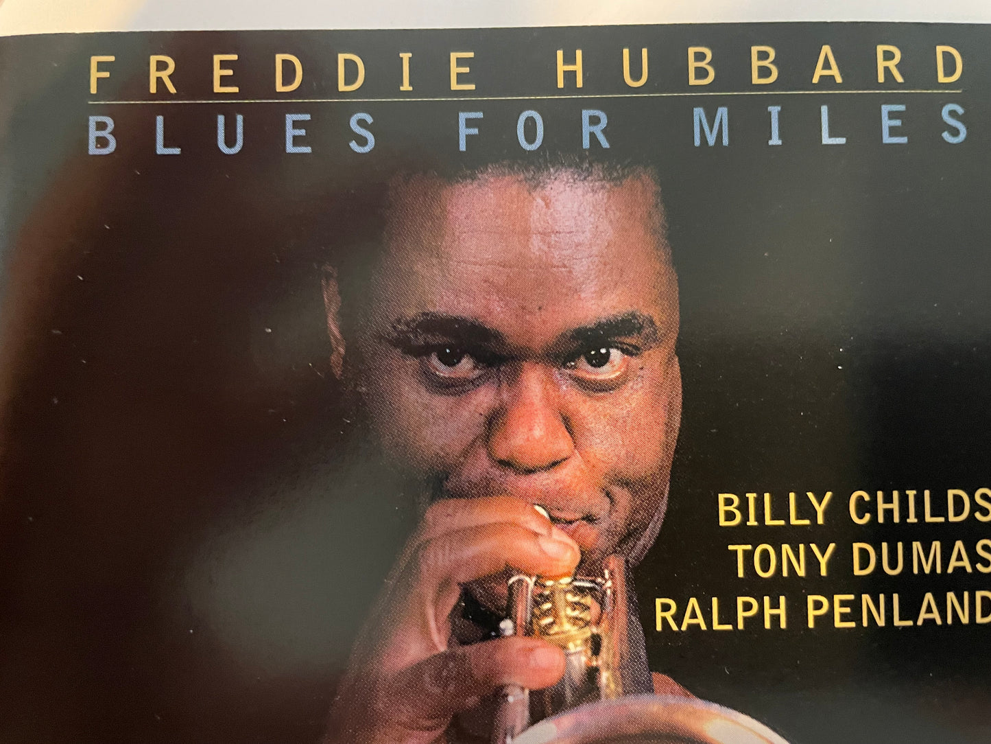 FREDDIE HUBBARD "BLUES FOR MILES"-$10.99 +SHIPPING $5.00