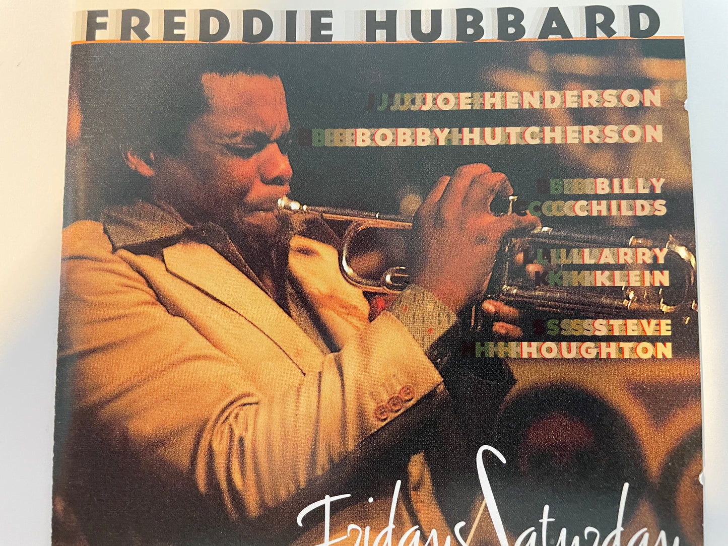 FREDDIE HUBBARD "FRIDAY & SATURDAY"-$7.99 +SHIPPING $5.00