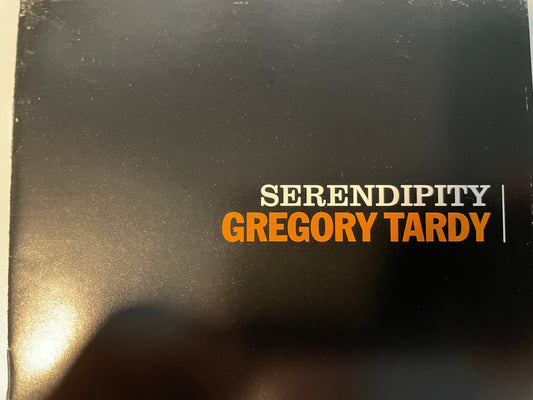 GREGORY TARDY "SERENDIPITY"-$8.99 +SHIPPING $5.00