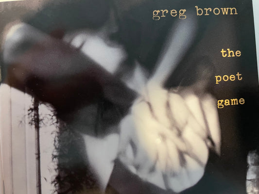 GREGG BROWN "THE POET GAME"-$3.99 +SHIPPING $5.00