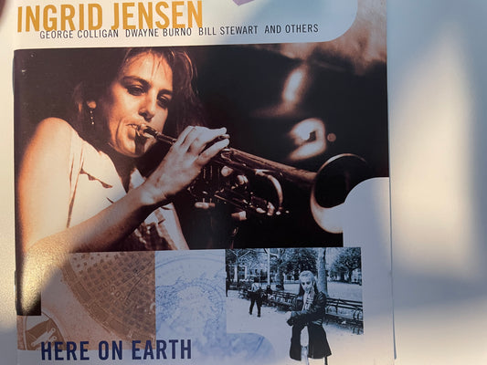 INGRID JENSEN "HERE ON EARTH"-$7.99 =SHIPPING $5.00