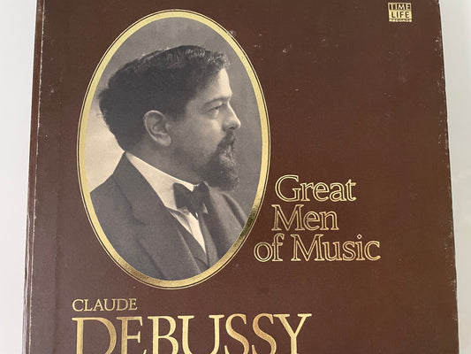 GREAT MEN OF MUSIC "CLAUDE DEBUSSY"-$12.99 +SHIPPING $5.00