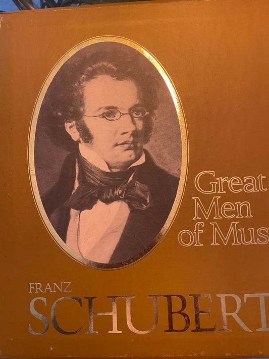 GREAT MEN OF MUSIC FRANZ SCHUBERT-$14.99+SHIPPING $5.00