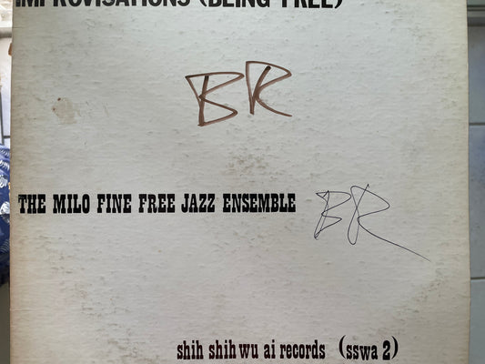 MILO FINEFREE JAZZ ENSEMBLE-"IMPROVISATIONS(BEING FREE)-$19.99 +SHIPPING $5.00