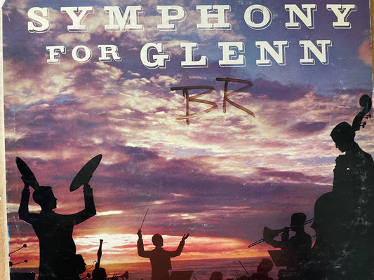 "SYMPHONY FOR GLENN"-$7.99 +SHIPPING $5.00