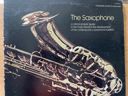 "THE SAXOPHONE"- THREE RECORD SET-$14.99 +SHIPPING $5.00