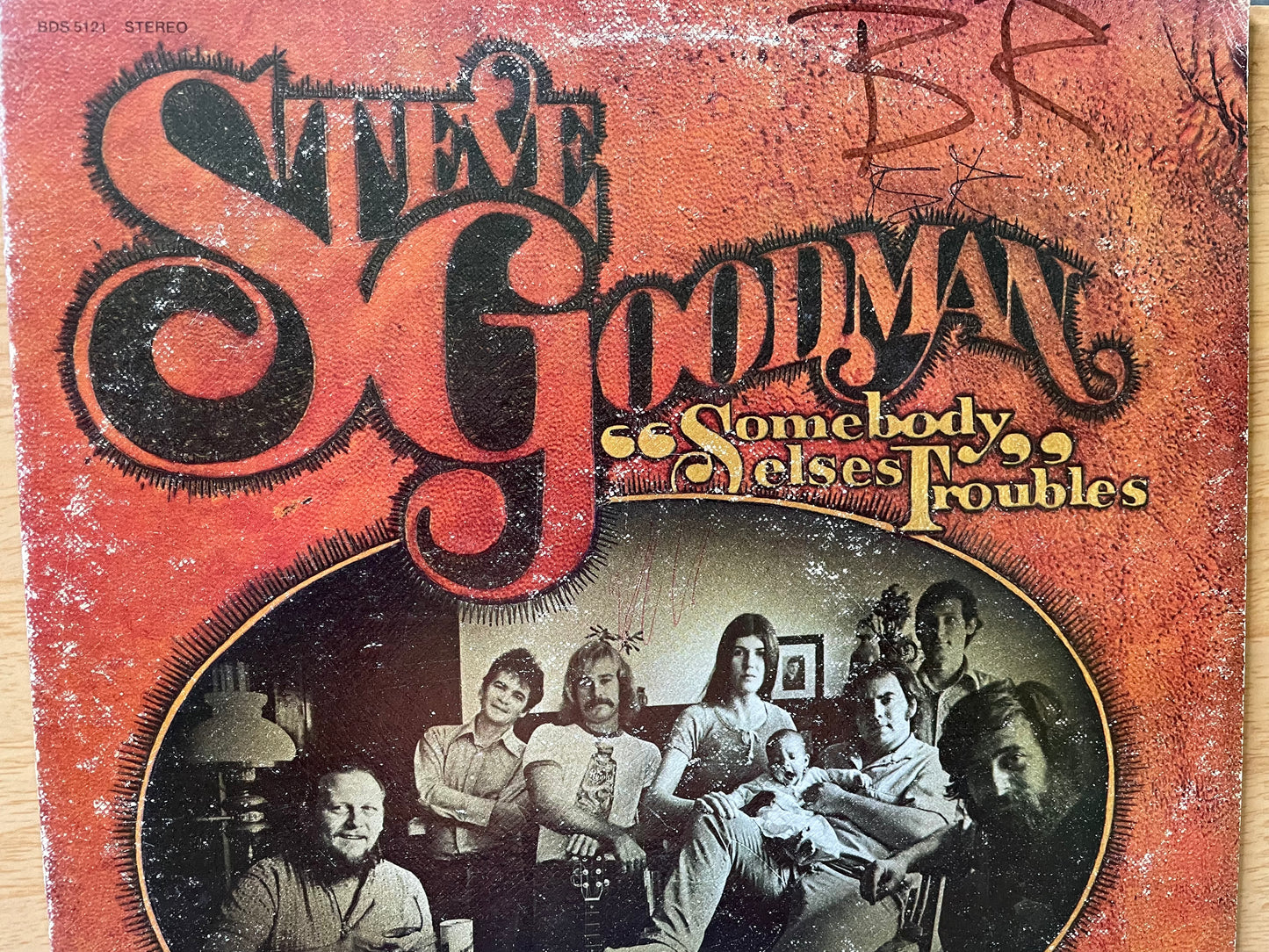 STEVE GOODMAN "SOMNEBODY ELSE'S TROUBLES"-$11.99 +SHIPPING $5.00